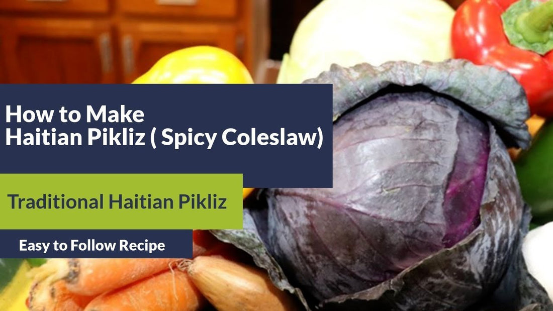 How to Make Pikliz – Haiti’s Spicy Pickled Condiment - Dinner Ideas Collective