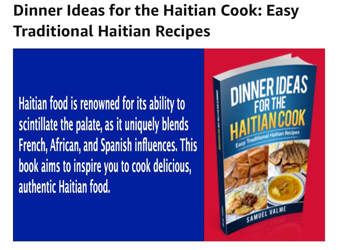 This vibrant cookbook cover highlights why Haitian food is renowned for its bold flavors and rich traditions. Dinner Ideas for the Haitian Cook features authentic Haitian recipes that celebrate the heart of Haitian cuisine.