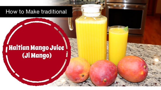 How to Make Traditional Haitian Mango Juice (Ji Mango) - Dinner Ideas Collective