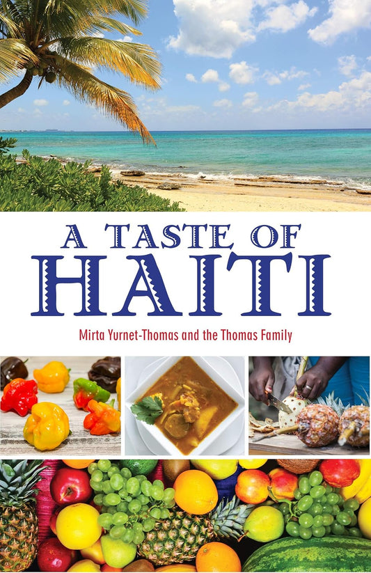 A Taste of Haiti : 50 Favorite Haitian Recipes - Dinner Ideas Collective