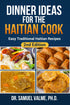 The Haitian Starter Set - Dinner Ideas Collective