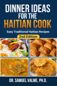 The Haitian Starter Set - Dinner Ideas Collective